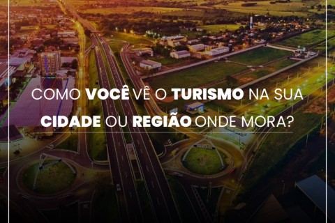 Cidadão pode avaliar setor de turismo em Andradina em pesquisa do Governo do Estado